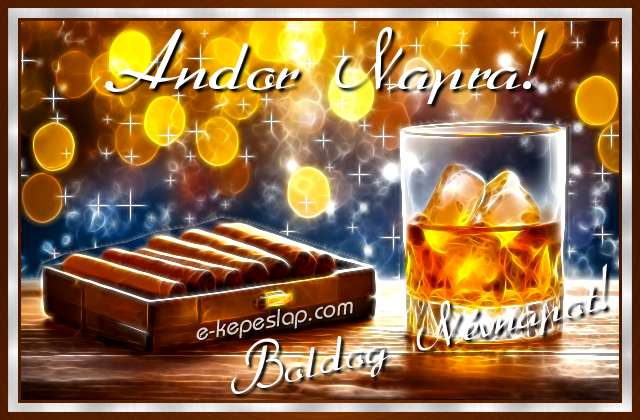 Whisky s szivar kpeslap frfiaknak, Andor nvnapra, nvre szl ksznt felirattal.