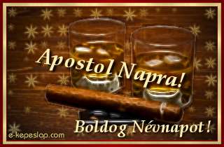 Apostol nvre szl kpeslap, whiskyvel s ksznt felirattal Apostol nvnapra.