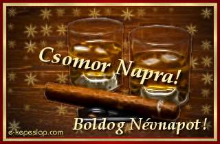 Csomor nvre szl kpeslap, whiskyvel s ksznt felirattal Csomor nvnapra.