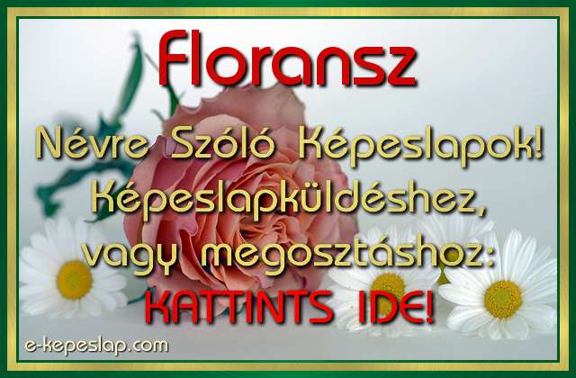 Floransz nvre szl kpeslapok