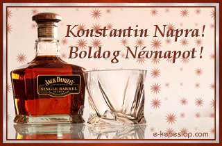 Nvnapi kpeslap Konstantin nvnapra whiskeyvel s szemlyre szl ksznt felirattal.